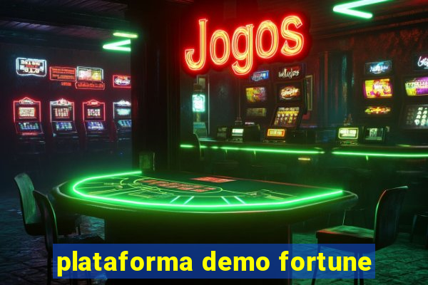 plataforma demo fortune